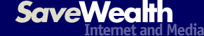 SaveWealth Internet and Media